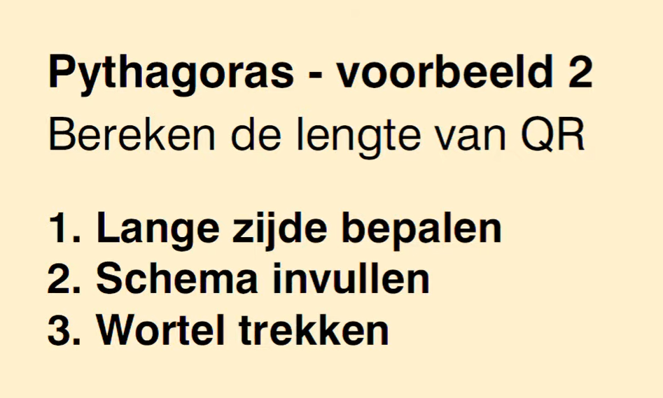 Herhaling Stelling van Pythagoras