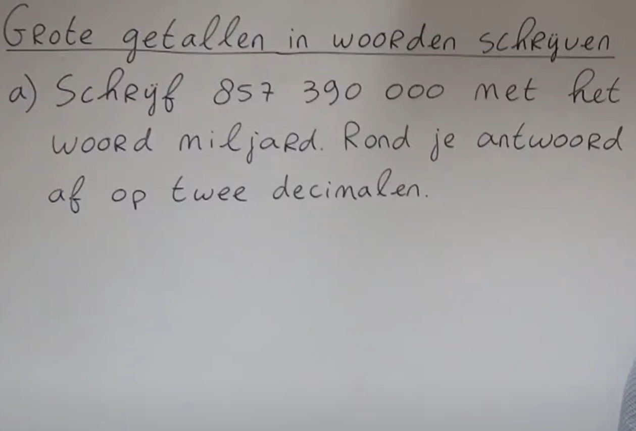 Grote getallen in cijfers en woorden