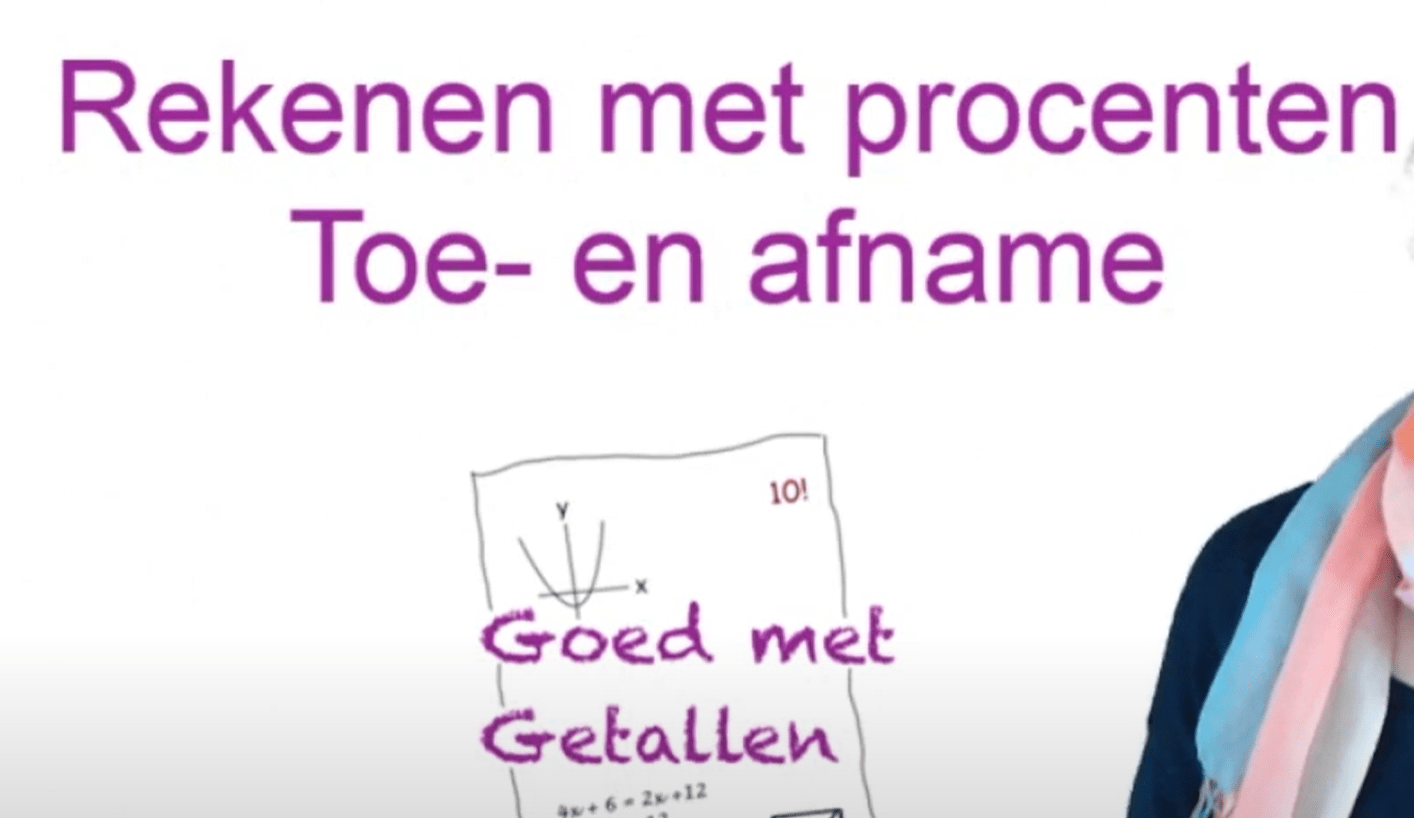 5 L - Rekenen met procentuele toe - en afname